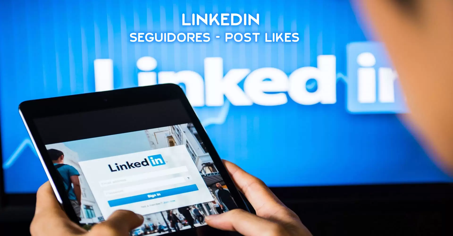 COMPRAR SEGUIDORES LINKEDIN | FOLLOWERS